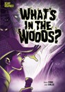 What's in the Woods? - Steve Foxe - 9781398205680