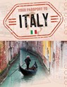 Your Passport to Italy - Nancy Dickmann - 9781398215092