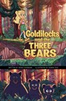 Goldilocks and the Three Bears - Renee Biermann - 9781398237186