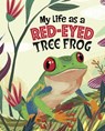 My Life as a Red-Eyed Tree Frog - John Sazaklis - 9781398248915