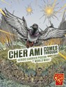 Cher Ami Comes Through - Nel Yomtov - 9781398251601