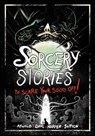 Sorcery Stories to Scare Your Socks Off! - Michael (Author) Dahl ; Benjamin Harper ; Laurie S. Sutton ; Megan Atwood - 9781398254947