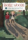 Rosie Woods in Little Red Writing Hood - Maya Myers - 9781398256613