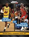LeBron James vs Michael Jordan - Dionna L. Mann - 9781398258662