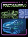 Sports Cars of Tomorrow - Mae Respicio - 9781398259799