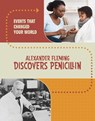 Alexander Fleming Discovers Penicillin - Marcia Amidon Lusted - 9781398259867