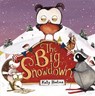 The Big Snowdown - Katy Hudson - 9781398261549
