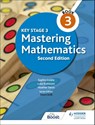 Key Stage 3 Mastering Mathematics Book 3 - Sophie Goldie ; Luke Robinson ; Heather Davis - 9781398308411