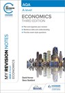My Revision Notes: AQA A Level Economics Third Edition - David Horner ; Steve Stoddard - 9781398311879