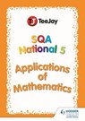 TeeJay SQA National 5 Applications of Mathematics - Thomas Strang - 9781398312463
