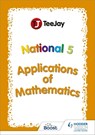 TeeJay National 5 Applications of Mathematics - Thomas Strang - 9781398312524