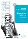 Cambridge IGCSE and O Level Computer Science Study and Revision Guide Second Edition - David Watson ; Helen Williams - 9781398318489