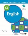 Common Entrance 13+ English for ISEB CE and KS3 - Elly Lacey - 9781398321526