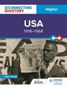 Connecting History: Higher USA, 1918–1968 - Alec Jessop - 9781398344624