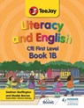 TeeJay Literacy and English CfE First Level Book 1B - Madeleine Barnes ; Siobhan Skeffington - 9781398352551