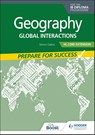 Geography for the IB Diploma HL Core Extension: Prepare for Success - Simon Oakes - 9781398369191