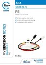 My Revision Notes: AQA GCSE (9–1) PE Third Edition - Kirk Bizley - 9781398372498