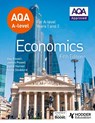 AQA A-level Economics Fifth Edition - James Powell ; Ray Powell ; David Horner ; Steve Stoddard - 9781398375192