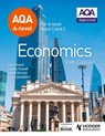 AQA A-level Economics Fifth Edition - James Powell ; Ray Powell ; David Horner ; Steve Stoddard - 9781398375192