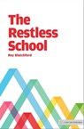 The Restless School - Roy Blatchford - 9781398383869