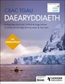 CBAC TGAU Daearyddiaeth Ail Argraffiad (WJEC GCSE Geography Second Edition Welsh-language edition) - Andy Owen ; Gregg Coleman ; Val Davis ; Bob Digby - 9781398387102