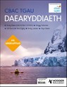 CBAC TGAU Daearyddiaeth Ail Argraffiad (WJEC GCSE Geography Second Edition Welsh-language edition) - Andy Owen ; Gregg Coleman ; Val Davis ; Bob Digby - 9781398387102
