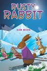 Rusty Rabbit - Sam Moss - 9781398430167