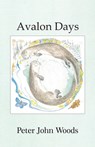 Avalon Days - WOODS,  Peter John - 9781398451872