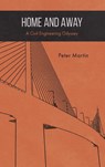 Home and Away - Peter Martin - 9781398478114
