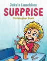 Jake's Lunchbox Surprise - Christopher Bush - 9781398483972