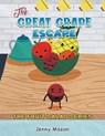 The Fruit Salad Series - The Great Grape Escape - Jenny Mason - 9781398491113