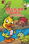Delilah the Duck and Friends - Avril Holden - 9781398493018