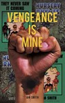 Vengeance is Mine - Ian Smith - 9781398497887