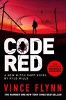 Code Red - Vince Flynn ; Kyle Mills - 9781398500846