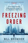 Freezing Order - Bill Browder - 9781398506077