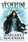 Vespertine - Margaret Rogerson - 9781398507951