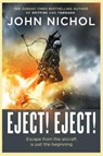 Eject! Eject! - John Nichol - 9781398509405