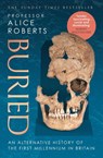 Buried - Alice Roberts - 9781398510050