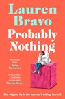 Probably Nothing - Lauren Bravo - 9781398510722