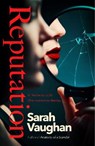 Reputation - VAUGHAN,  Sarah - 9781398515529