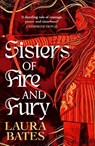 Sisters of Fire and Fury - Laura Bates - 9781398519374