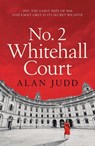No. 2 Whitehall Court - Alan Judd - 9781398520592