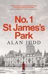 No. 1 St James's Park - Alan Judd - 9781398520622