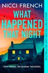 What Happened that Night - Nicci French - 9781398524224