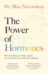 The Power of Hormones - Max Nieuwdorp - 9781398527904