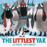 The Littlest Yak - Lu Fraser - 9781398528277