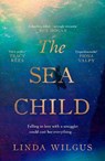 The Sea Child - Linda Wilgus - 9781398538252