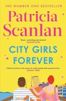 City Girls Forever - Patricia Scanlan - 9781398538382