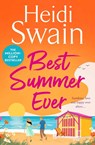 Best Summer Ever - Heidi Swain - 9781398538672