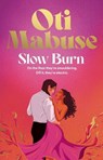 Slow Burn - Oti Mabuse - 9781398540477